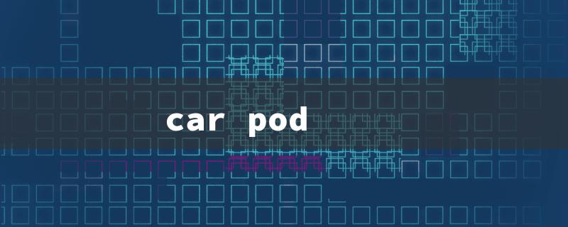 car pod