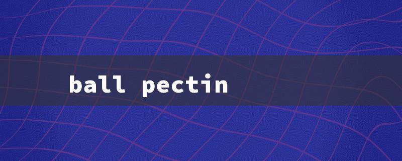 ball pectin