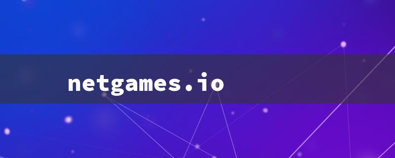 netgames.io（Avalon Netgames.io）