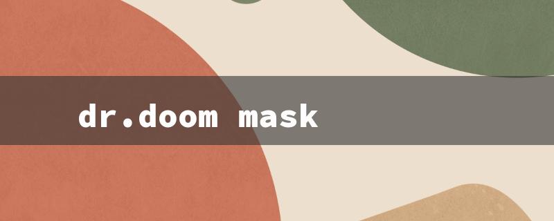 dr.doom mask（Dr Doom Mask STL）