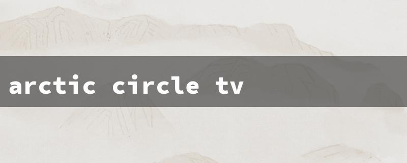 arctic circle tv series