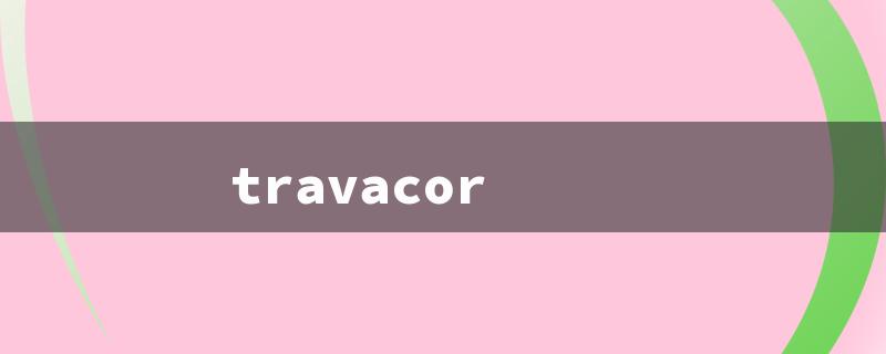 travacor（Travocort Cream: Title Word Limit - 15 Characters）