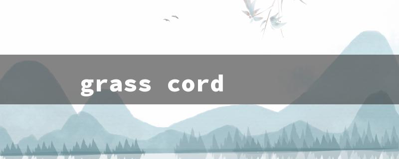 grass cord