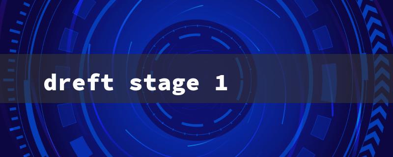 dreft stage 1（Dreft Stage 1 vs Stage 2）