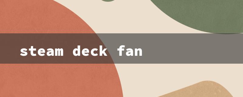 steam deck fan