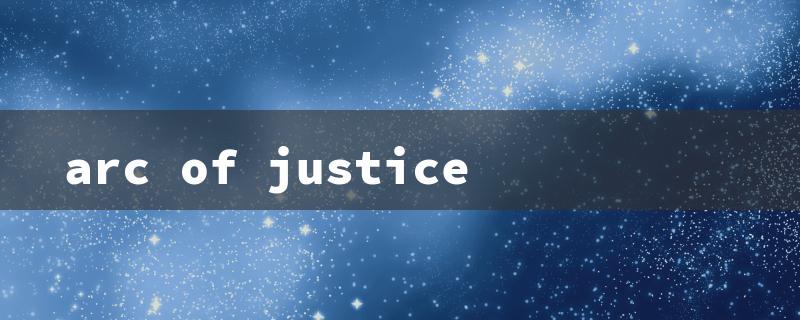 arc of justice