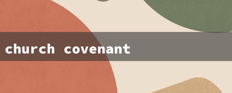 church covenant baptist