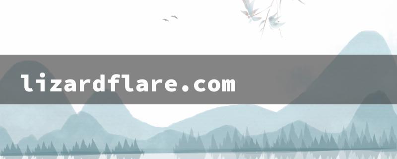 lizardflare.com（Lizard Flare）