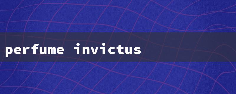 perfume invictus para hombre（Invictus Men's Perfume）