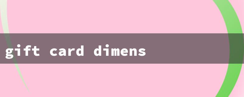 gift card dimensions（Gift Card Size in Pixels）