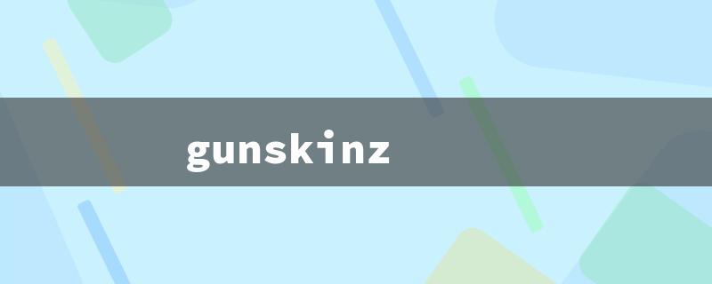 gunskinz