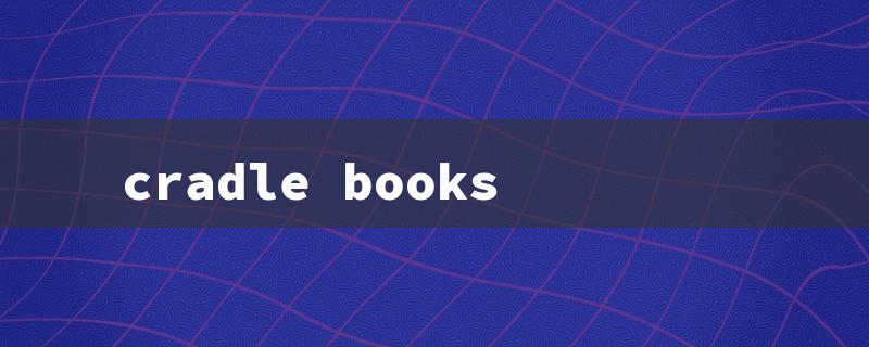 cradle books