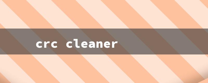 crc cleaner