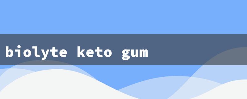 biolyte keto gummies reviews（Keto Gummies Risks）