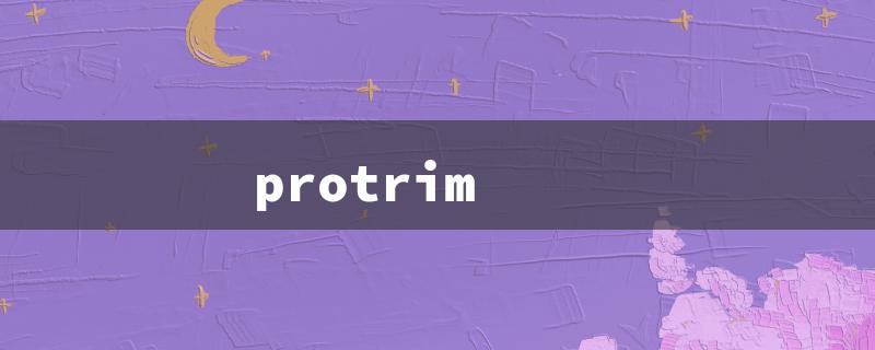 protrim