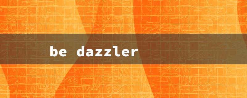 be dazzler（Bedazzler Query: Title Must Be 15 Characters or Less）