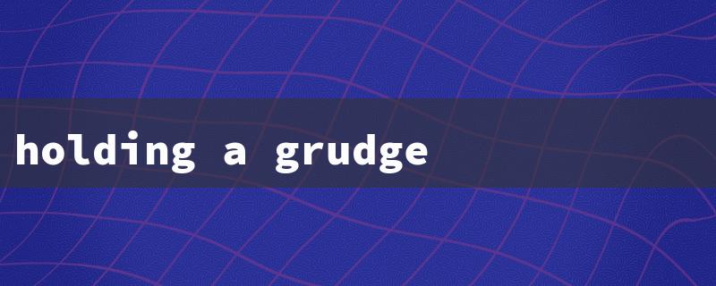 holding a grudge is like drinking poison（Grudge Poison: Mandela）